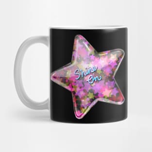 Shine On Mug